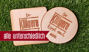 Der klügere kippt nach - Jeder Bierdeckel ein anderer Name