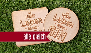 Gib dem Leben einen Gin - Ein Name für Alle