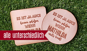 Es ist keinem geholfen... - Jeder Bierdeckel ein anderer Name